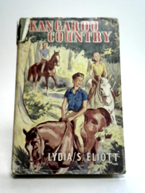 Kangaroo Country By Lydia S Eliot