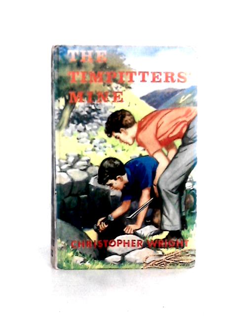 The Timpitters' Mine von Christopher Wright