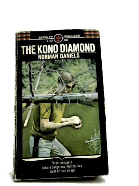 The Kono Diamond By Norman Daniels