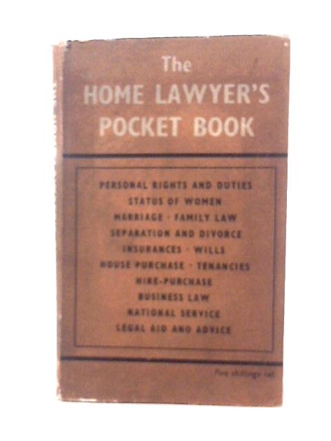 The Home Lawyer'S Pocket Book By Carlton Wallace(Ed)