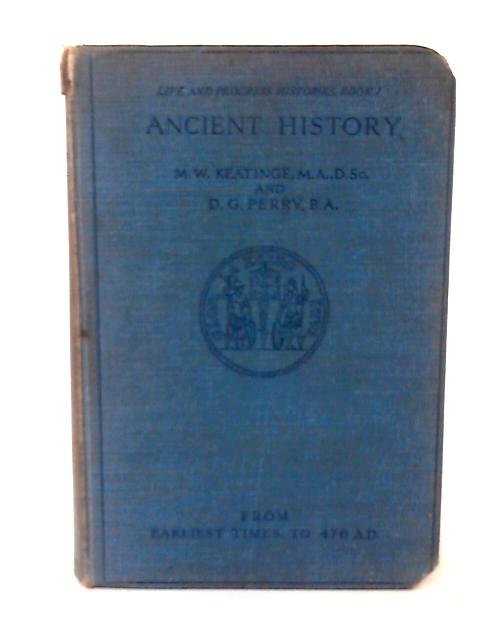 Ancient History von M.W. Keatinge & D.G. Perry