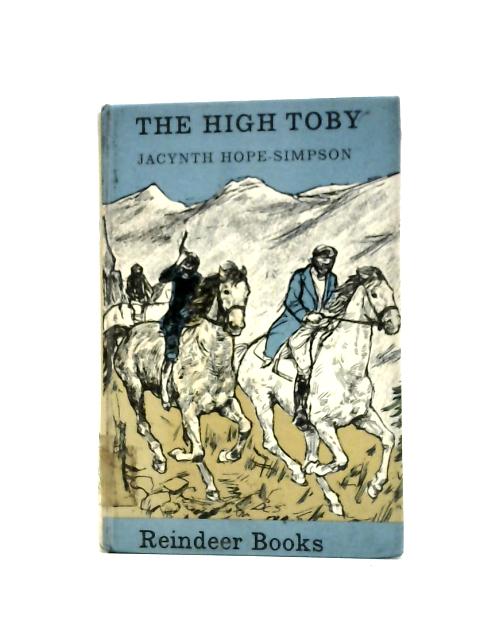 The High Toby By Jacynth Hope-Simpson