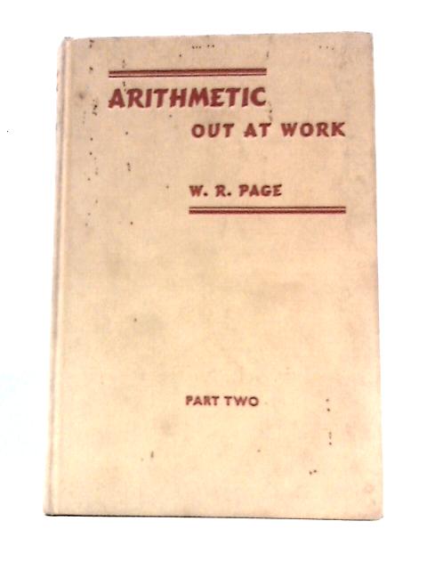 Arithmetic Out At Work part Two von W.R. Page