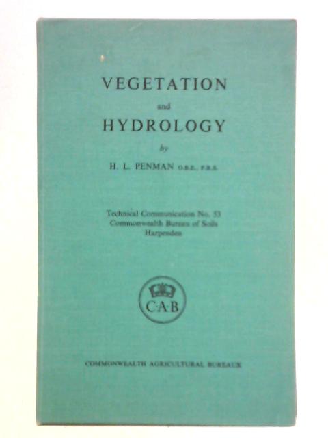 Vegetation and Hydrology By Howard Latimer Penman
