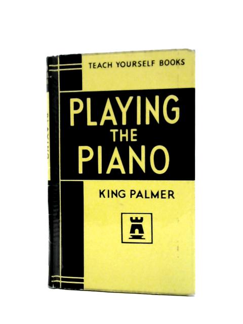 Playing the Piano By King Palmer