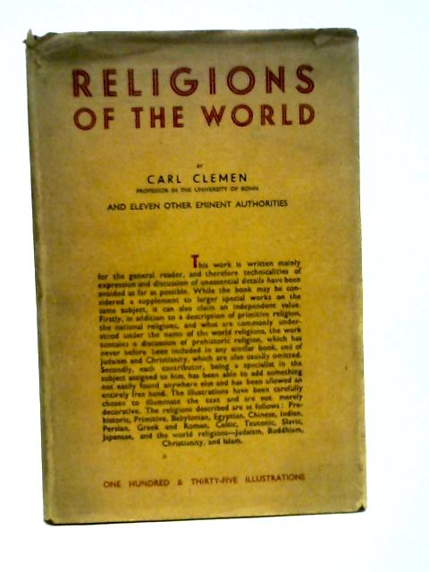 Religions of the World: Their Nature and History von Carl Clemen