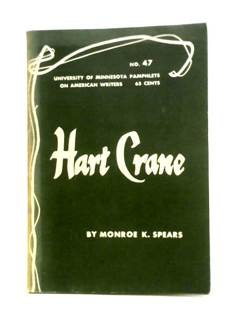 Hart Crane von Monroe k. Spears