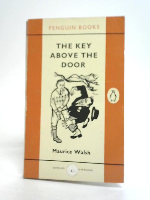 The Key Above The Door By Maurice Walsh