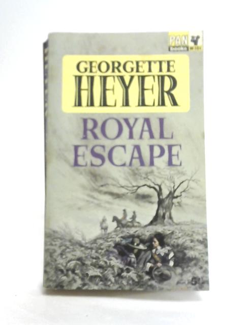 Royal Escape By Georgette Heyer