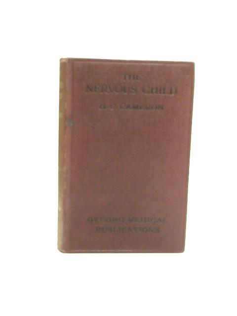 The Nervous Child By Hector Charles Cameron