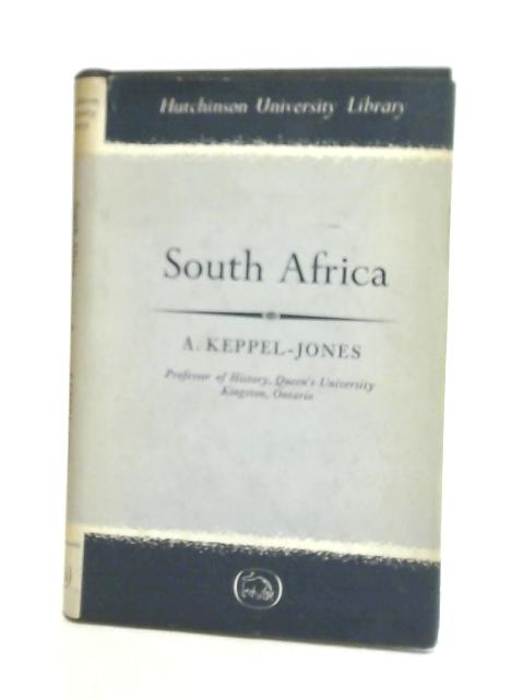 South Africa By Arthur Keppel-Jones