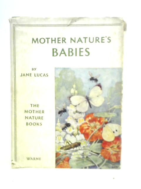 Mother Nature's Babies By Jane Lucas