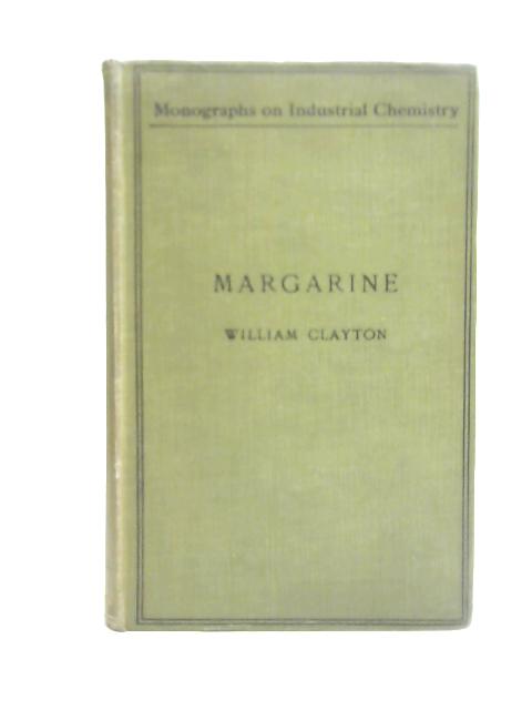 Margarine By William Clayton