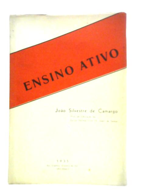 Ensino Ativo By Joao Silvestre De Camargo