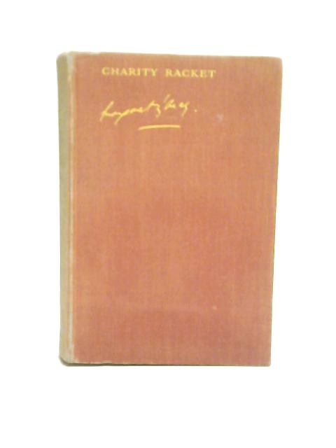 Charity Racket By Margaret D'arcy