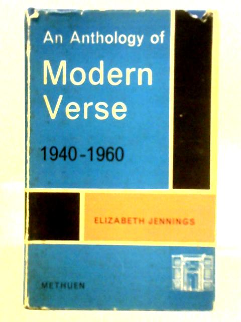 An Anthology of Modern Verse 1940-1960 By E. Jenning