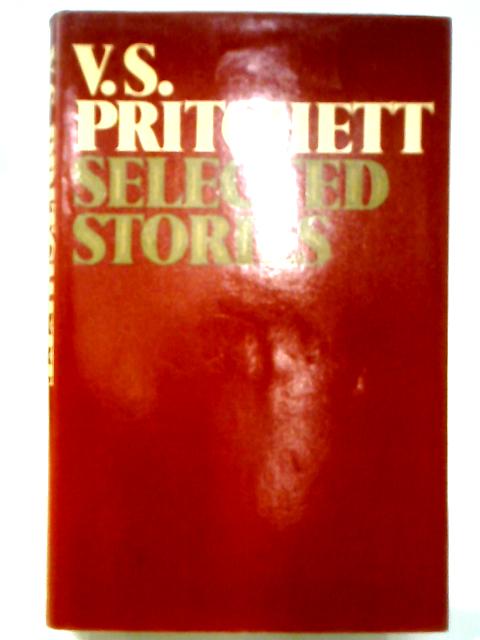 Selected Stories By V. S. Pritchett