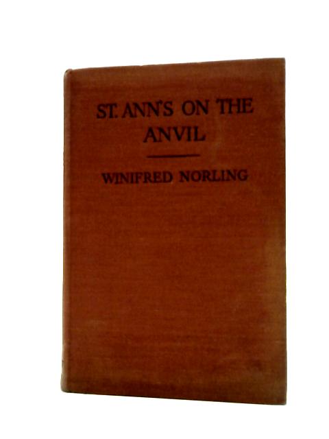 St. Ann's on the Anvil By Winifred Norling