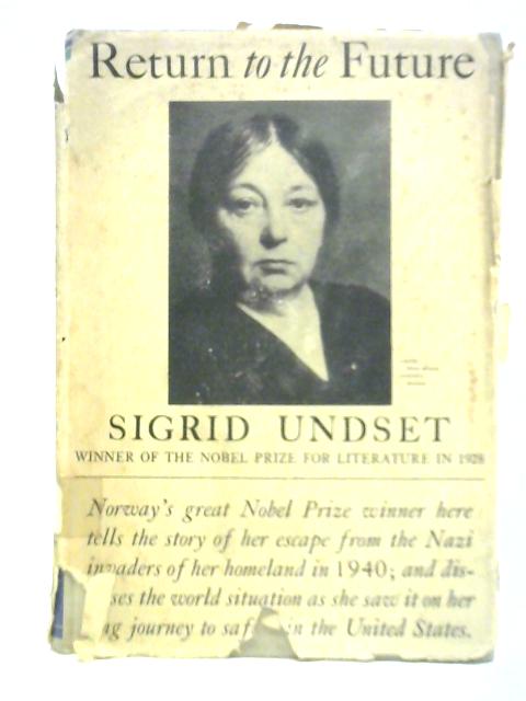 Return to the Future von Sigrid Undset