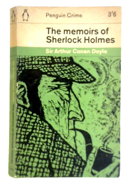 The Memoirs of Sherlock Holmes von Sir Arthur Conan Doyle