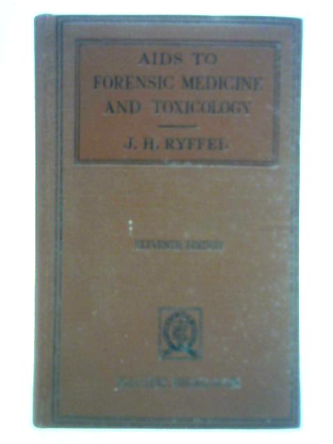 Aids to Forensic Medicine and Toxicology By W. G. Aitchison Robertson