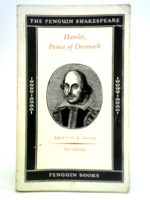 The Tragedy of Hamlet, Prince of Denmark By William Shakespeare