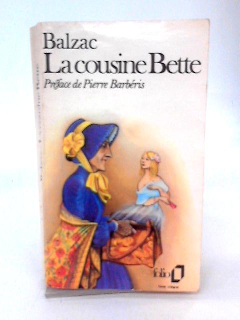 La Cousine Bette By Honore De Balzac