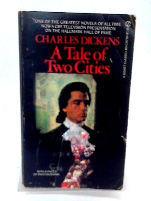 A Tale of Two Cities By Charles Dickens