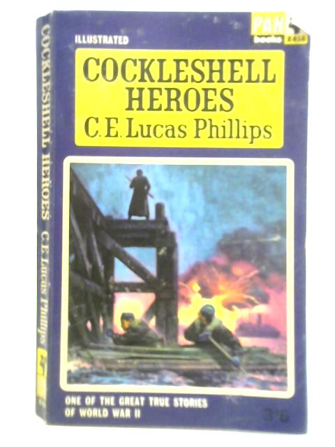 Cockleshell Heroes von C. E. Lucas Phillips