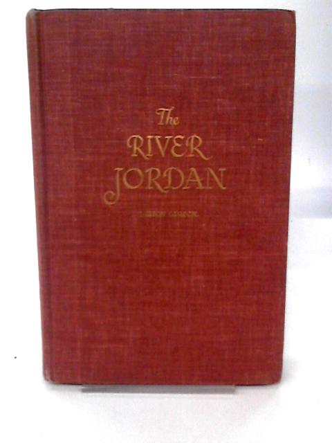 The River Jordan By Nelso Glueck