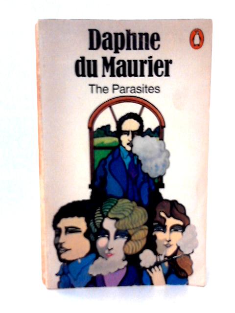 The Parasites By Dame Daphne Du Maurier