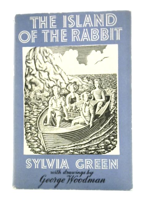 The Island of the Rabbit von Sylvia Green