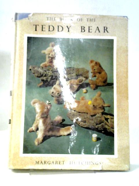 Book of Teddy Bear By Margaret Hutchings