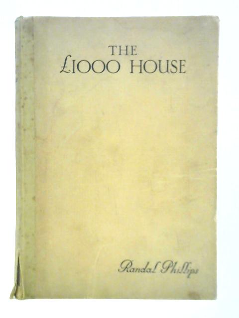 The £1000 House By Randal Phillips