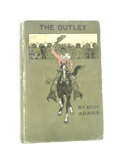 The Outlet von Andy Adams