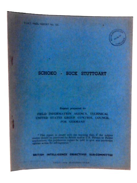 FIAT Final Reeport No.125. Schoko Buch Stuttgart By W Tresper Clarke