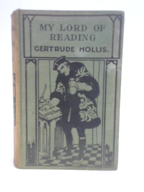 My Lord of Reading By Hollis