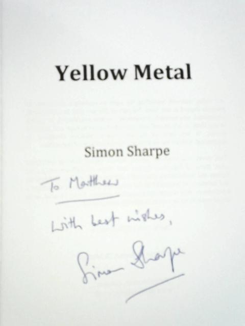 Yellow Metal By Simon Sharpe