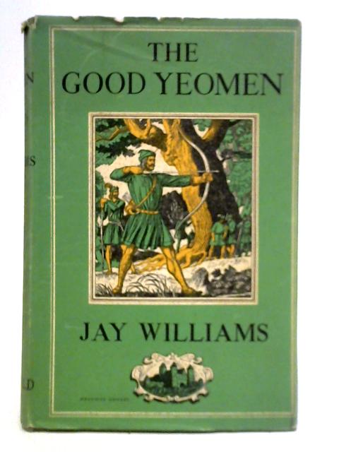 The Good Yeomen von Jay Williams