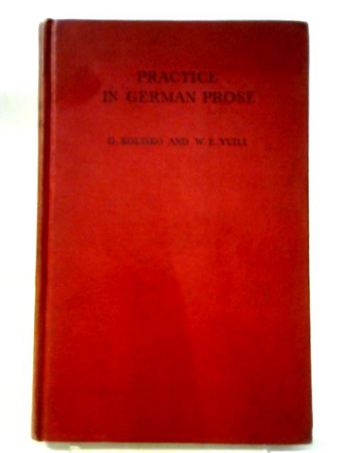 Practice in German Prose By G. Kolisko