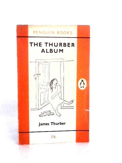 The Thurber Album By James Thurber