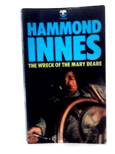 The Wreck of the Mary Deare By Hammond Innes