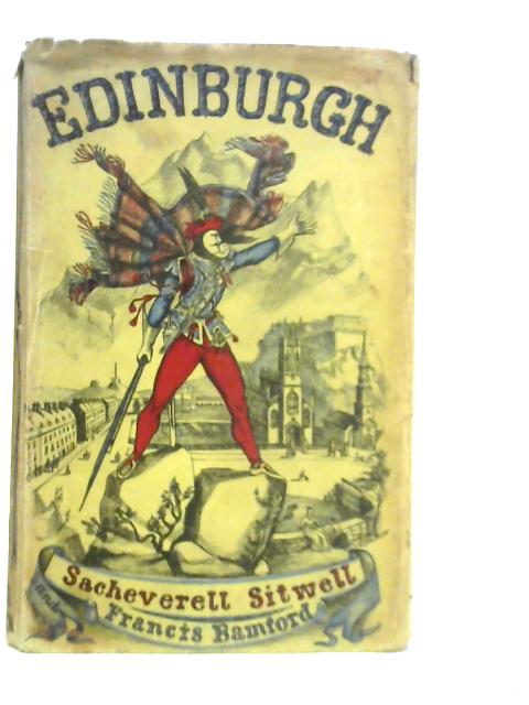 Edinburgh By Sacheverell Sitwell