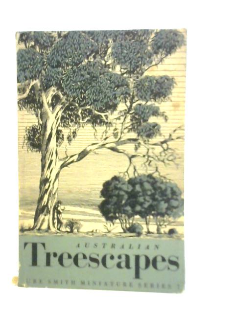 Australian Treescapes By Elyne Mitchell