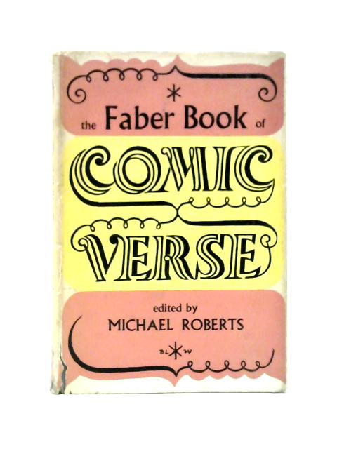 The Faber Book of Comic Verse von Michael Roberts (ed.)