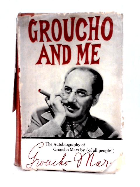 Groucho and Me von Groucho Marx