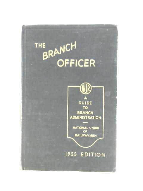 The Branch Officer By Unstated