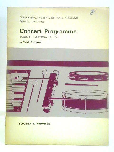 Concert Programme, Book III: Pastoral Suite von David Stone