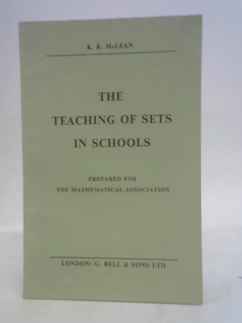 The teaching of sets in schools By Keith Robin Maclean