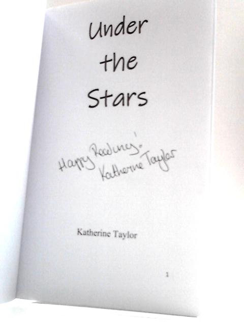 Under the Stars von Katherine Taylor
